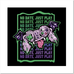 NO DATE, Just play Anti valentine Creepy joystick Gamer Posters and Art